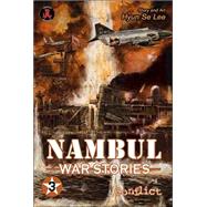 Nambul War Stories 3 : Conflict