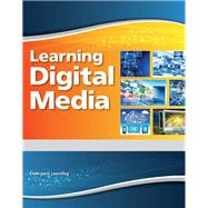 Learning Digital Media Student Edition -- National