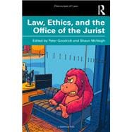 Law, Ethics and the Office of the Jurist
