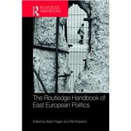 The Routledge Handbook of East European Politics