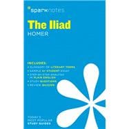 The Iliad SparkNotes Literature Guide