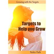 Targets to Help You Grow