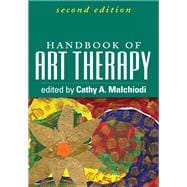 Handbook of Art Therapy, Second Edition