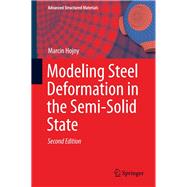 Modeling Steel Deformation in the Semi-solid State