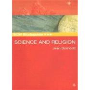 Scm Studyguide to Science And Religion