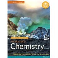 Higher Level Chemistry 2nd Edition Book + eBook (Pearson Baccalaureate)