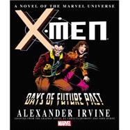 X-Men Days of Future Past Prose Novel