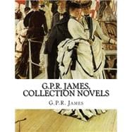 G.p.r. James, Collection Novels