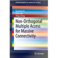 Non-Orthogonal Multiple Access for Massive Connectivity