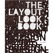 The Layout Look Book