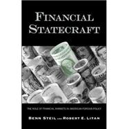 Financial Statecraft : The Role of Financial Markets in American Foreign Policy