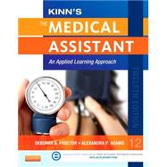 Kinn's the Medical Assistant + ICD-10 Supplement