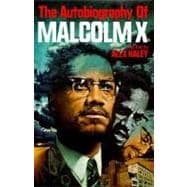 The Autobiography of Malcolm X