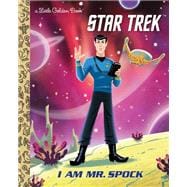 I Am Mr. Spock (Star Trek)