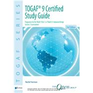 TOGAF® 9 Certified Study Guide - 2nd Edition