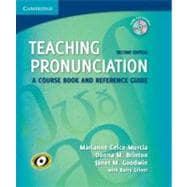 Teaching Pronunciation Hardback with Audio CDs (2): A Course Book and Reference Guide