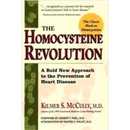 The Homocysteine Revolution