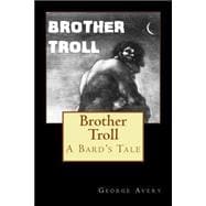 Brother Troll