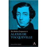 The Anthem Companion to Alexis De Tocqueville