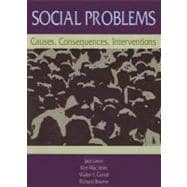 Social Problems Causes, Consequences, Interventions