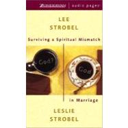 Surviving a Spiritual Mismatch in Marriage