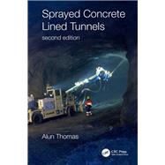 Sprayed Concrete Lined Tunnels