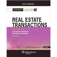 Casenote Legal Briefs for Real Estate Transactions, Keyed to Korngold and Goldstein