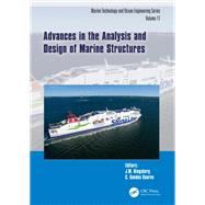 Advances in the Analysis and Design of Marine Structures