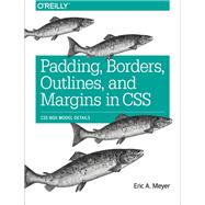 Padding, Borders, Outlines, and Margins in CSS