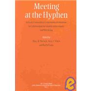 Meeting at the Hyphen