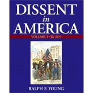 Dissent in America, Volume 1