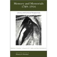 Memory and Memorials, 1789-1914