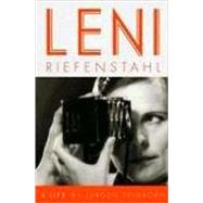 Leni Riefenstahl A Life