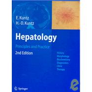 Hepatology, Principles and Practice : History, Morphology, Biochemistry, Diagnostics, Clinic, Therapy