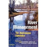 River Management The Australasian Experience