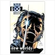 New X-Men - Volume 3 New Worlds