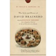 The Life and Diary of David Brainerd