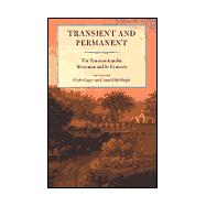 Transient and Permanent : The Transcendentalist Movement and Its Contexts,9780934909761