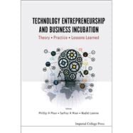 Technology Entrepreneurship and Business Incubation