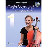 Cello Method - Lesson Book 1 Have Fun Playing the Cello