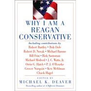 Why I Am a Reagan Conservative