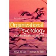 Organizational Psychology: A Scientist-Practitioner Approach, 2nd Edition
