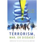 Terrorism, War, or Disease?