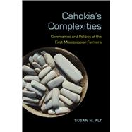 Cahokia's Complexities