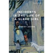 Incidents in the Life of a Slave Girl