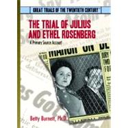 The Trial of Julius and Ethel Rosenberg