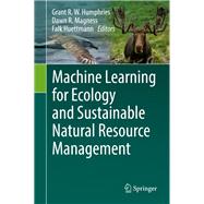 Machine Learning for Ecology and Sustainable Natural Resource Management