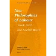 New Philosophies of Labour