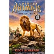 Spirit Animals Book 6: Rise and Fall - Library Edition