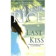 Last Kiss A Novel